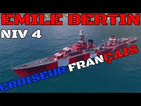 Wwl Emile Bertin Croiseur Fran Ais Navire De Rang Youtube