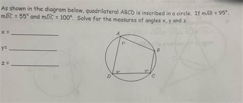 As Shown In The Diagram Below Quadrilateral Abcd Is Inscribed In A