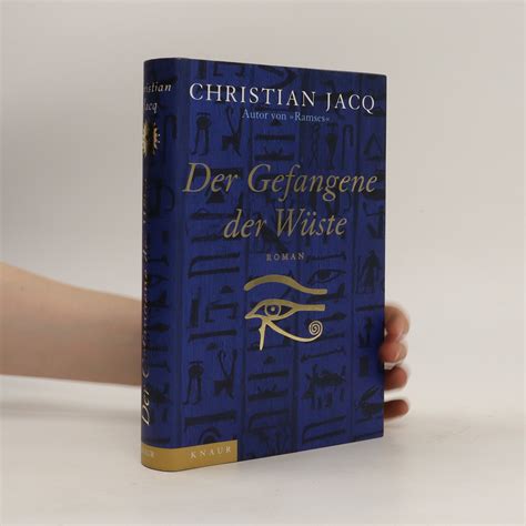 Der Gefangene Der W Ste Jacq Christian Knihobot Cz