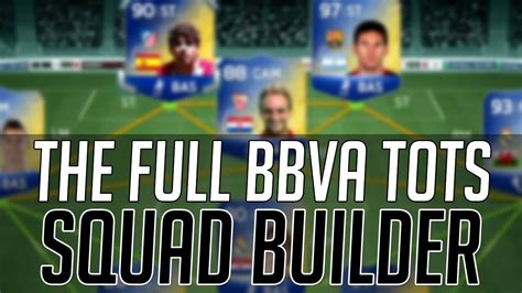 THE BEST TOTS BBVA SQUAD W TOTS MESSI RONALDO EXPENSIVE FIFA 14