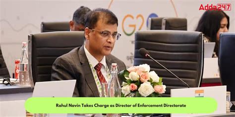 Rahul Navin Takes Charge As Director Of Enforcement Directorate