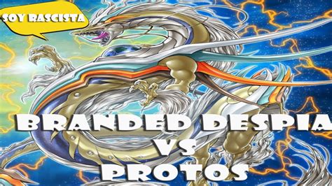 Aguanto El Lock De Protos Por Turnos Con Branded Swordsoul Vs Despia