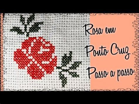 Rosa Em Ponto Cruz Passo A Passo Iniciante E Profissional In 2024