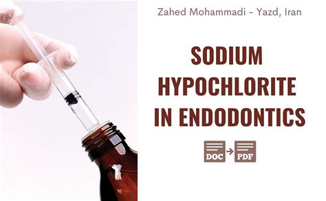 Pdf Sodium Hypochlorite In Endodontics