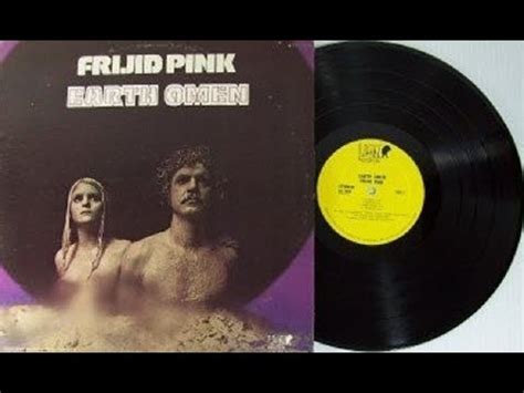 Frijid Pink Earth Omen Usa Hard Rock Heavy Psychedelic Rock