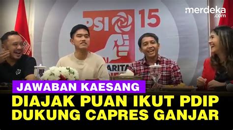 Ketum PSI Kaesang Blak Blakan Jawab Ajakkan Puan PDIP Dukung Ganjar