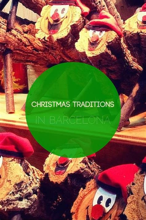 Christmas Traditions in Barcelona – Devour Tours