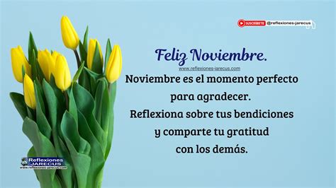 Noviembre Un Mes Para Reflexionar Y Agradecer