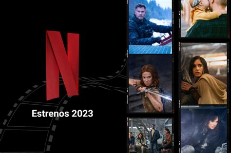 Películas de Netflix México estrenos 2023 PandaAncha mx