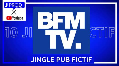 Jingles Pub Fictif Bfmtv Version Jprod Activity Youtube