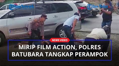 Mirip Film Action Polres Batubara Tangkap Empat Orang Perampok Di