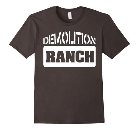 Demolition Ranch T Shirt