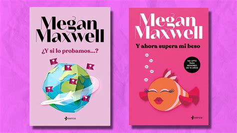 Con Y Si Lo Probamos Megan Maxwell Present Una Historia