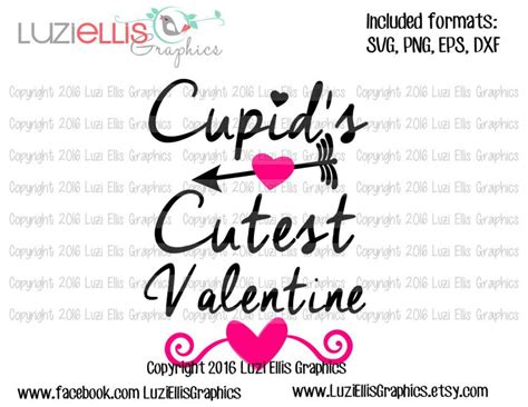 Cupids Cutest Valentine Svg Eps Dxf Files For Vinyl Etsy