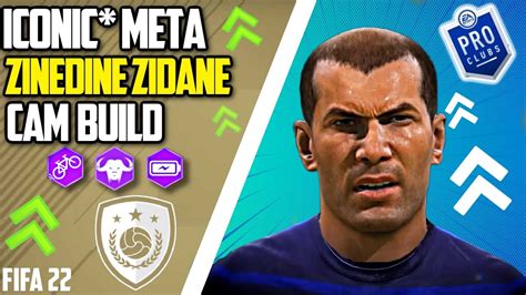 FIFA 22 PRO CLUBS THE MOST ICONIC COMPLETE CAM BUILD ZINEDINE