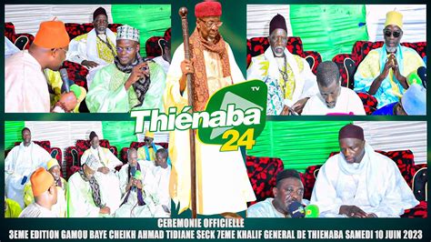 Ceremonie Officielle Me Edition Gamou Baye Cheikh Ahmad Tidiane Seck