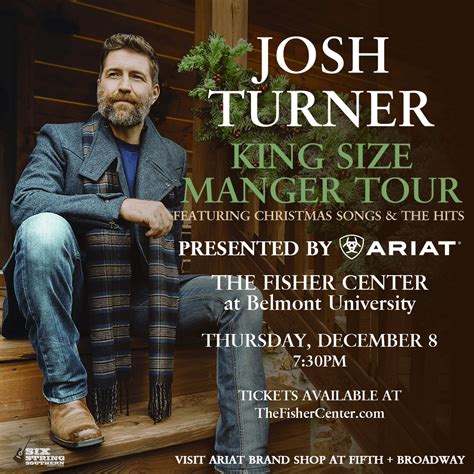 Josh Turner King Size Manger Tour The Fisher Center For The