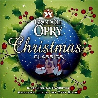 Grand Ole Opry Christmas Classics by Various Artists (CD, Opry) NIP ...