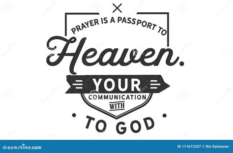 Prayer Is A Passport To Heaven Your Communication With God Stock Vector Illustration Of