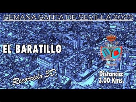 El Baratillo 2023 Recorrido 3D Itinerario Y Horario De La Semana