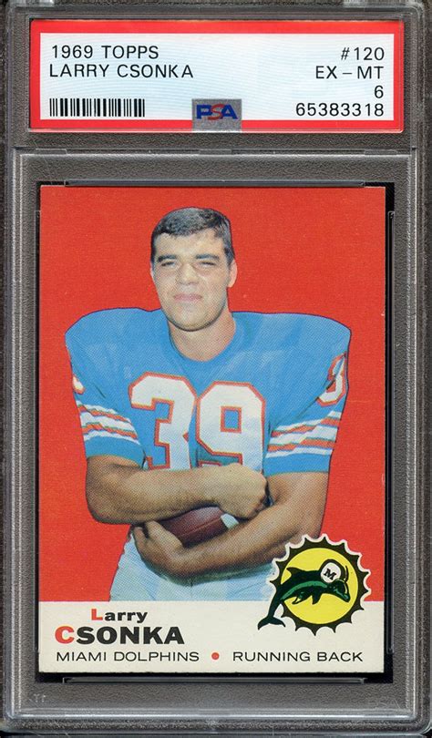 Lot Detail 1969 TOPPS 120 LARRY CSONKA PSA EX MT 6