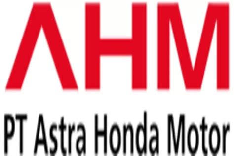 Butuh Banyak Karyawan Lowongan Kerja PT Astra Honda Motor AHM