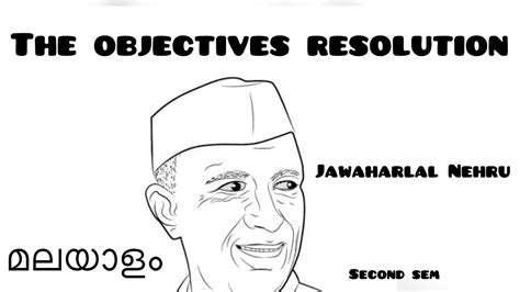 The Objectives Resolution Summary In Malayalam Jawaharlal Nehru