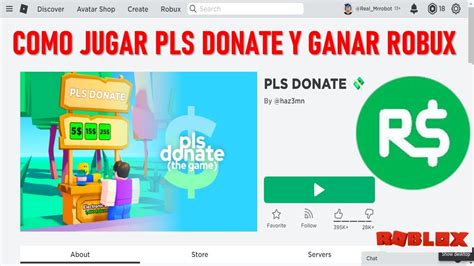 Como Jugar En Roblox Pls Donate Y Ganar Robux Sin Que Te Baneen Y