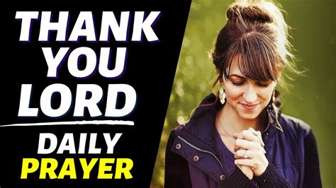 Powerful Daily Prayer Of Thanksgiving And Gratitude Prayer For