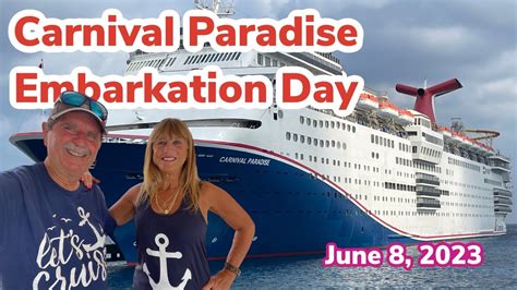 Carnival Paradise Embarkation Day June 8 2023 YouTube