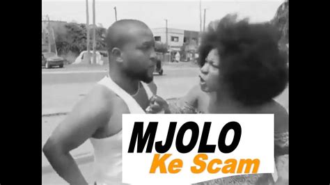 SHORT STORY Mjolo Ke Scam YouTube