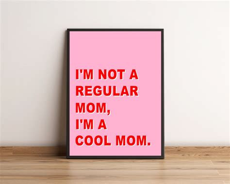 Im Not A Regular Mom Mean Girls Quote Typography Pink Red Etsy