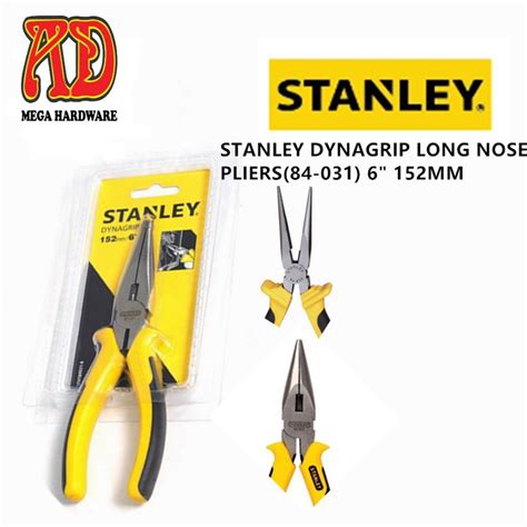 ORIGINAL STANLEY DYNAGRIP LONG NOSE PLIERS 84 031 6 152MM Shopee