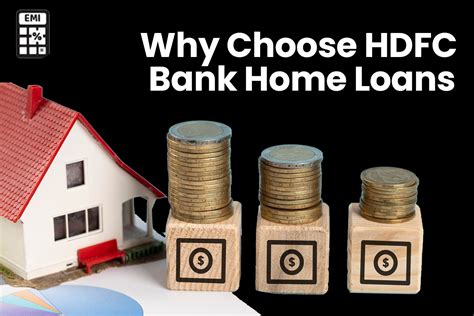 Why Choose HDFC Bank Home Loans EMI Calculator