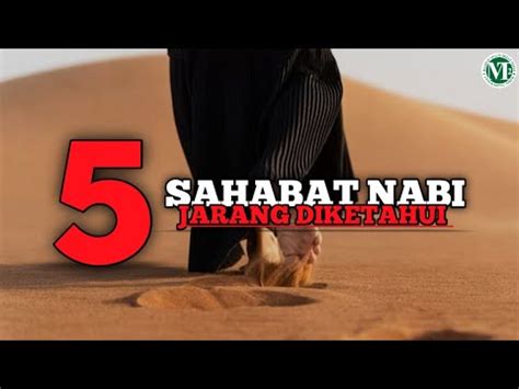 5 SAHABAT NABI YANG JARANG DIKETAHUI YouTube