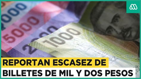 Escasez de billetes de mil y dos mil pesos Preocupación en comercio y