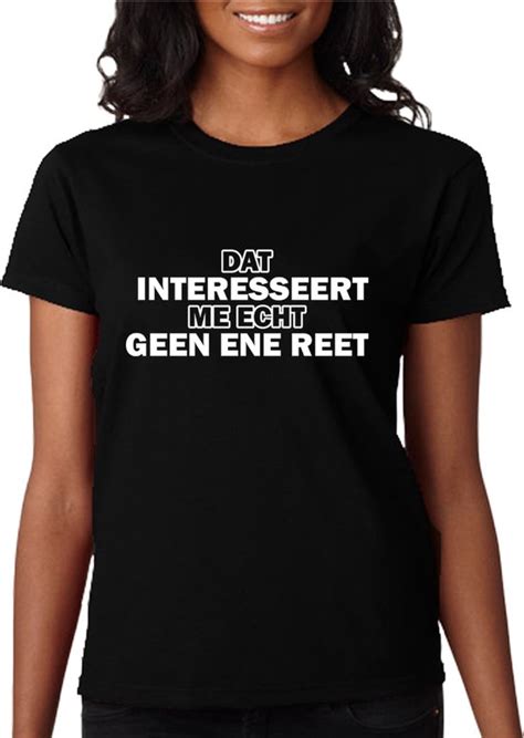 Dat Interesseert Me Echt Geen Ene Reet Damesshirt Zwart Maat Xl