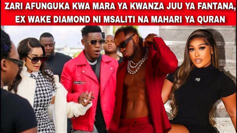 ZARI AFUNGUKA KWA MARA YA KWANZA JUU YA FANTANA EX WAKE DIAMOND NI