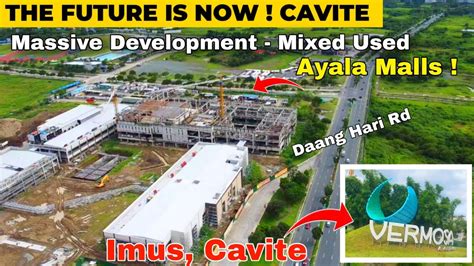 Ongoing Development In Cavite Massive Development Vermosa Ayala