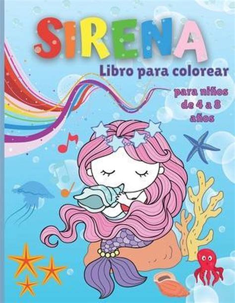 Libro Para Colorear De Sirenas Para Ninos De 4 A 8 Anos Darcy Johnson