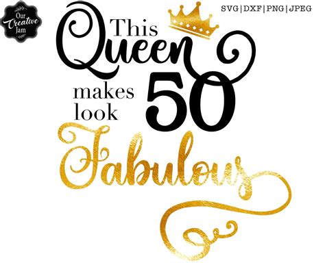 This Queen Makes Look Fabulous Svg And Fabulous Svg Th Birthday