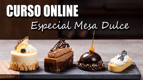 Aprende Todo Lo Necesario Para Crear Tus Postres Curso Online Youtube