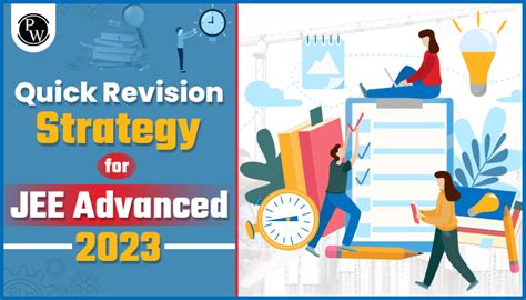 Quick Revision Strategy For JEE Advanced 2023 PW