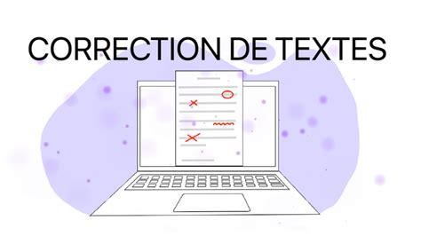 Je Vais Corriger Vos Textes Lettres Et Autres Documents Par Sofiagtl