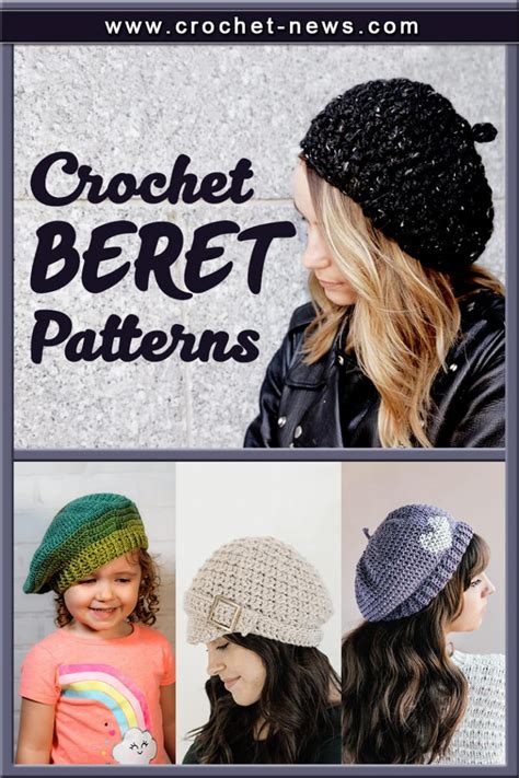 30 Crochet Beret Patterns Crochet News