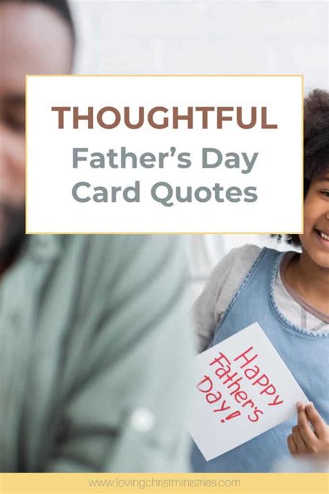 Thoughtful Father's Day Card Quotes - Loving Christ Ministries