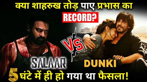 Can Dunkis Trailer Break The Record Of Salaar S Trailer Know The