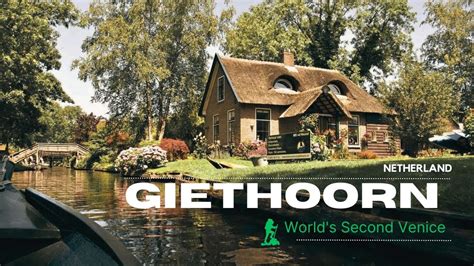 Exploring The Charming Canals Of Giethoorn The Dutch Village With No