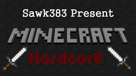 Let S Play Minecraft Hardcore Parte Finalmente In Hardcore Youtube