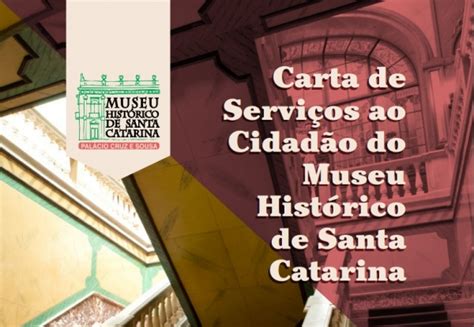 FCC Fundação Catarinense de Cultura Museu Histórico de Santa